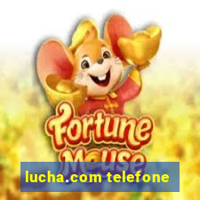 lucha.com telefone